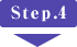 Step.4